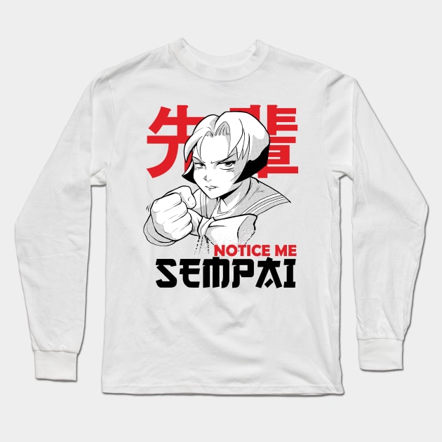 Notice Me Sempai Long Sleeve T-Shirt by madeinchorley